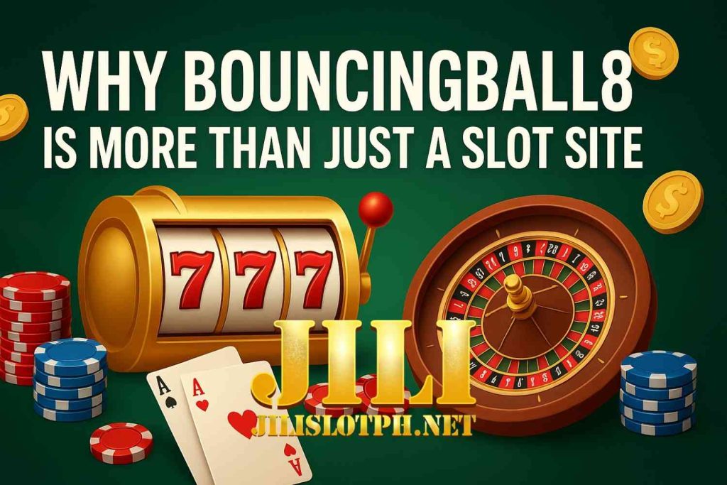 Why-Bouncingball8-Is-More-Than-Just-a-Slot-Site